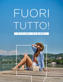 Fuori Tutto! ultimi giorni di sconti